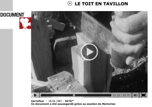 Vidéo sur la fabrication des tavaillons en Valais