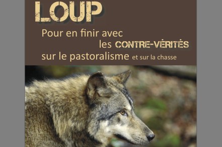 2013 01 19 loup et contre-vérités